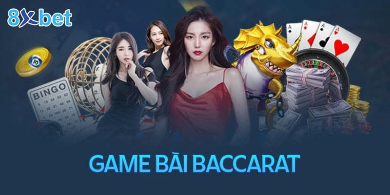 Hướng dẫn cách chơi Baccarat chi tiết từ A – Z cho tân thủ