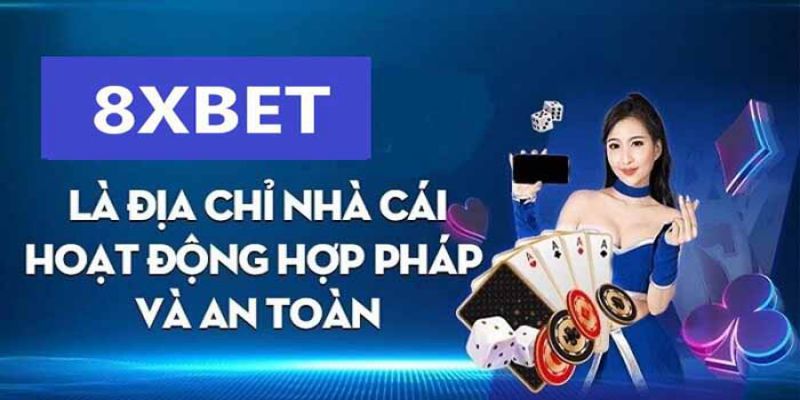 8XBet – Nhà cái cá cược uy tín hàng đầu Việt Nam